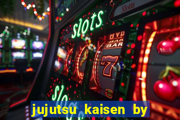 jujutsu kaisen by maplestar full